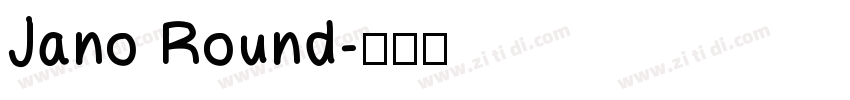 Jano Round字体转换